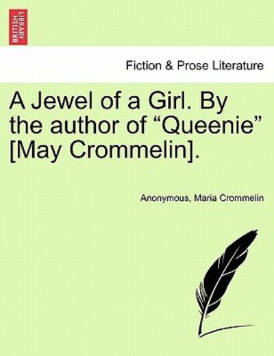 Cover for Anonymous · A Jewel of a Girl. by the Author of (Paperback Book) (2011)