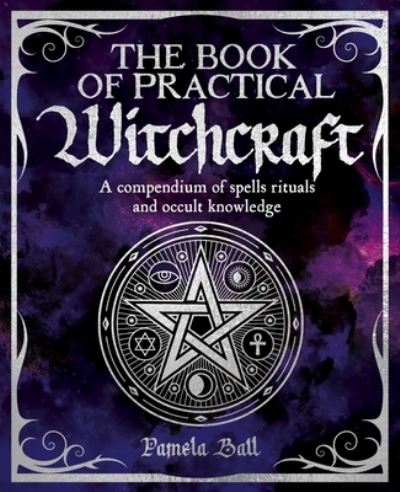 Cover for Pamela Ball · Book of Practical Witchcraft (Book) (2023)