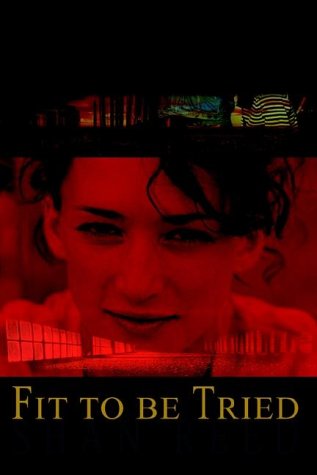 Cover for Shan Reed · Fit to Be Tried (Paperback Bog) (2002)
