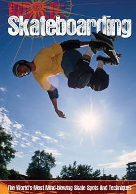 Cover for Paul Mason · Skateboarding - World Sports Guide (Taschenbuch) (2011)