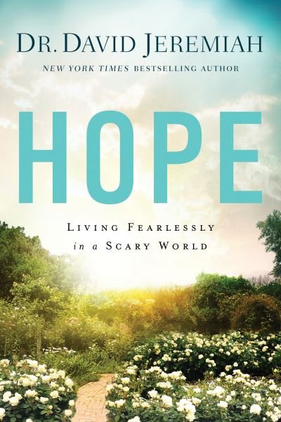 Cover for David Jeremiah · Hope Facing down Your Fears with Faith (Buch) (2021)