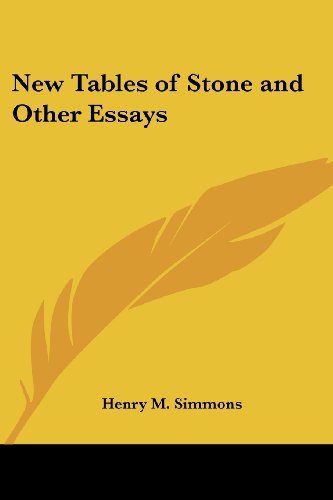 Cover for Henry M. Simmons · New Tables of Stone and Other Essays (Pocketbok) (2005)