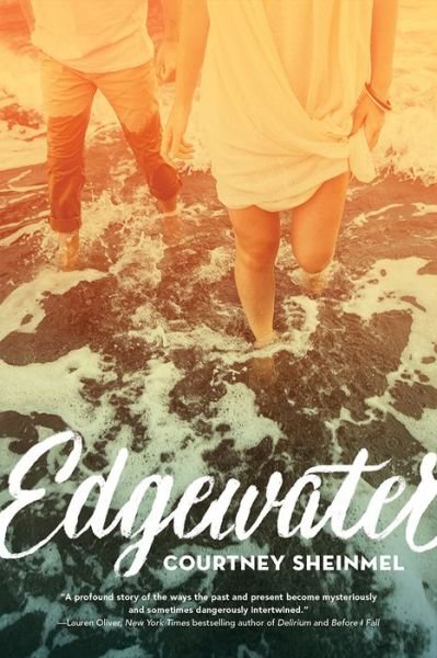 Cover for Courtney Sheinmel · Edgewater (Pocketbok) (2018)