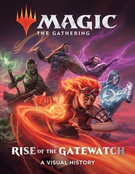 Cover for Wizards of the Coast · Magic: The Gathering: Rise of the Gatewatch (Innbunden bok) (2019)
