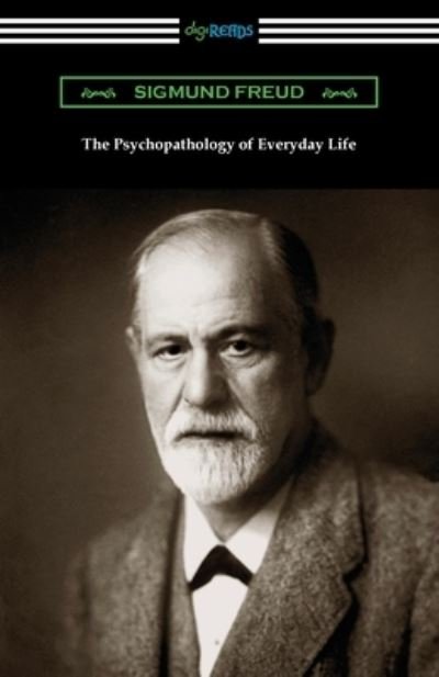 Cover for Sigmund Freud · The Psychopathology of Everyday Life (Paperback Book) (2021)
