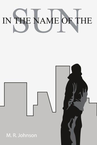 Cover for Micaiah Johnson · In the Name of the Sun (Paperback Book) (2006)