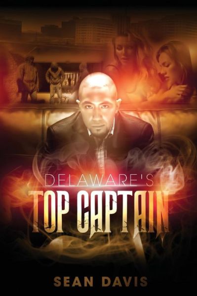 Cover for Sean Davis · Delaware's Top Captain (Pocketbok) (2015)