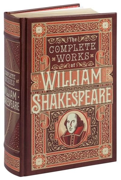 Cover for William Shakespeare · The Complete Works of William Shakespeare (Barnes &amp; Noble Collectible Editions) - Barnes &amp; Noble Collectible Editions (Innbunden bok) [Bonded Leather edition] (2015)