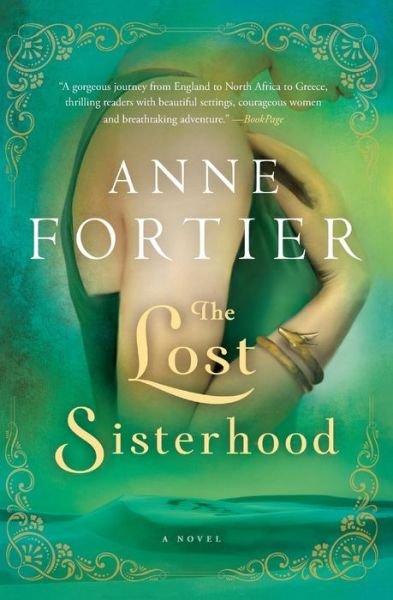 Cover for Anne Fortier · Lost sisterhood (Buch) (2021)