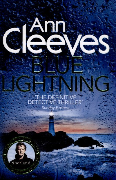 Cover for Ann Cleeves · Blue Lightning - Shetland (Paperback Book) [New edition] (2015)