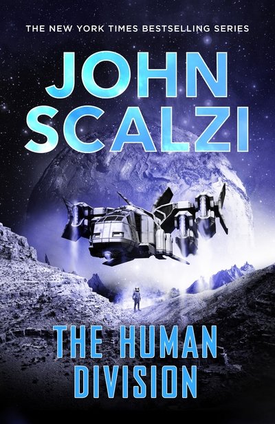 Cover for John Scalzi · The Human Division - The Old Man’s War series (Paperback Bog) [Main Market Ed. edition] (2016)
