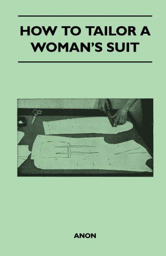 Cover for Anon · How to Tailor a Woman's Suit (Paperback Book) (2011)