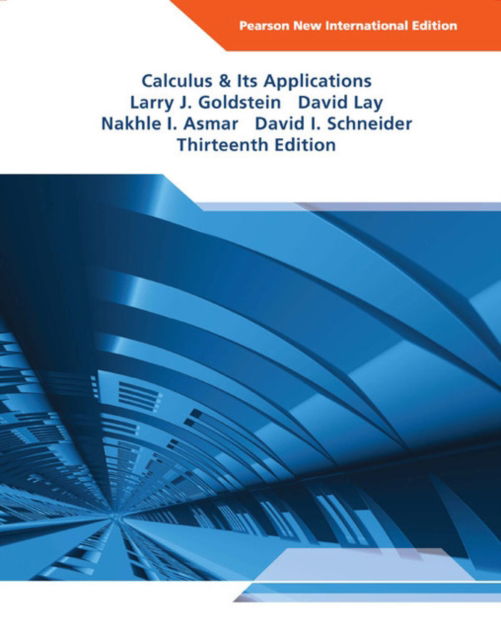 Cover for Larry Goldstein · Calculus &amp; Its Applications Pearson New International Edition, plus MyMathLab without eText (Book) (2013)