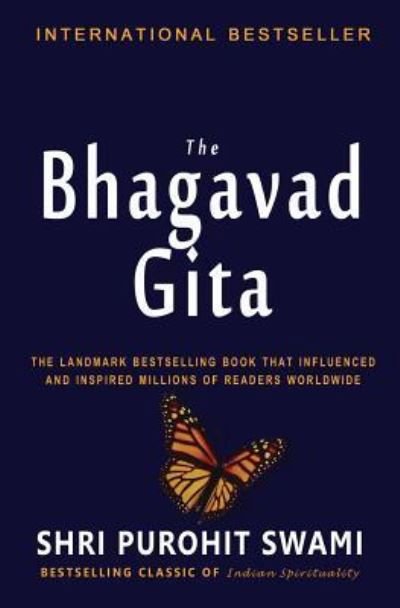 The Bhagavad Gita - Shri Purohit Swami - Böcker - Createspace Independent Publishing Platf - 9781453820476 - 9 september 2010