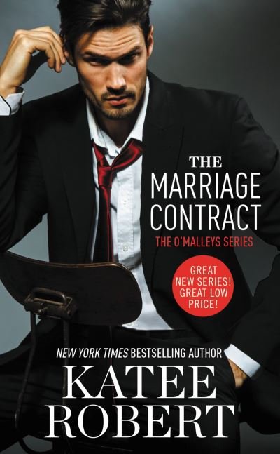 Cover for Katee Robert · The marriage contract (Book) [First mass market edition. edition] (2015)