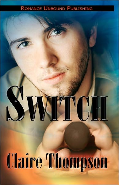 Cover for Claire Thompson · Switch (Paperback Book) (2011)