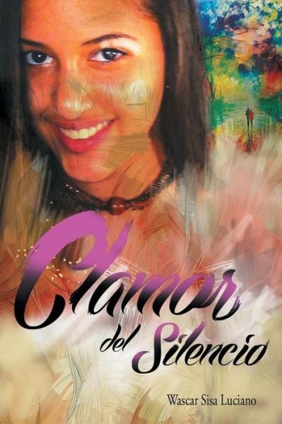 Cover for Wascar Sisa Luciano · Clamor Del Silencio (Paperback Book) (2014)