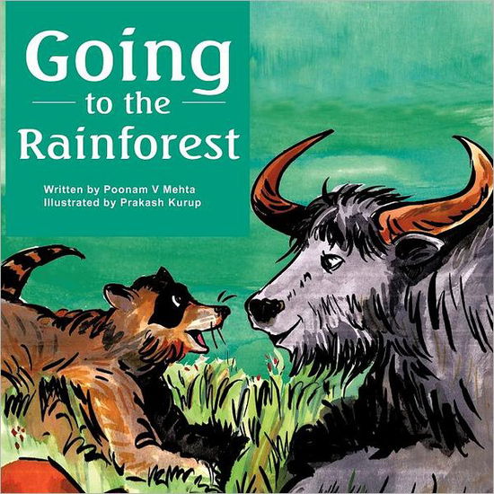 Cover for Poonam V Mehta · Going to the Rainforest (Paperback Book) (2012)