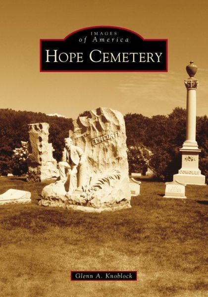 Cover for Glenn A. Knoblock · Hope Cemetery (Paperback Book) (2018)