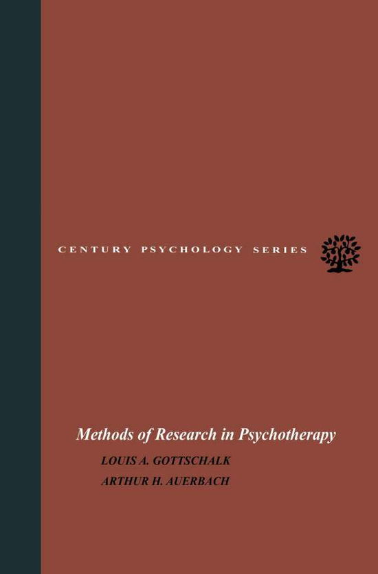 Cover for Louis A. Gottschalk · Methods of Research in Psychotherapy - The Century Psychology Series (Paperback Book) [Softcover reprint of the original 1st ed. 1966 edition] (2012)