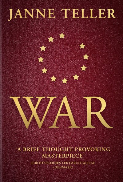 Cover for Janne Teller · War (Hardcover bog) (2016)