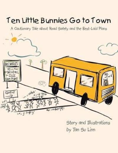 Cover for Su Linn Tan · Ten Little Bunnies Go to Town (Pocketbok) (2017)