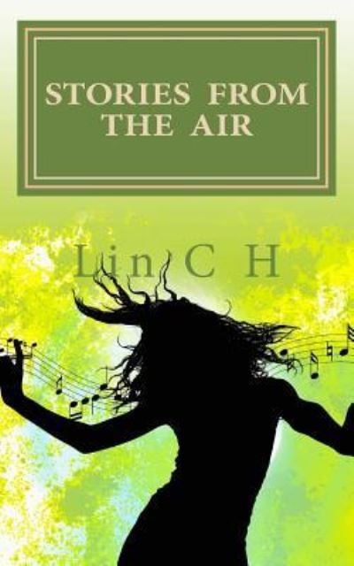Cover for Lin C H · Stories from the Air (Paperback Book) (2013)