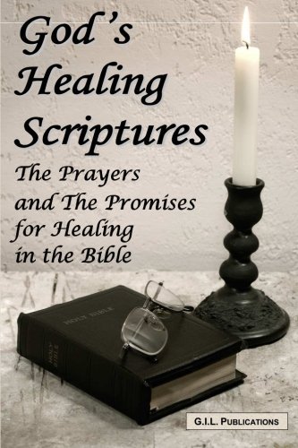Cover for Akili Kumasi · God's Healing Scriptures: the Prayers and the Promises for Healing in the Bible (Paperback Bog) (2014)