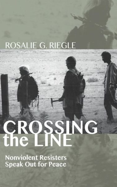 Cover for Rosalie G. Riegle · Crossing the Line (Hardcover Book) (2013)