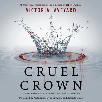 Cover for Victoria Aveyard · Cruel Crown (CD) (2016)