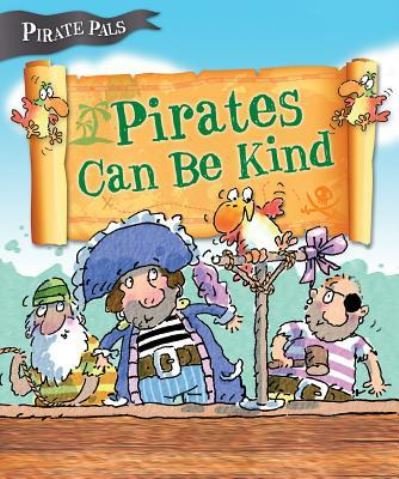 Cover for Tom Easton · Pirates Can Be Kind (Inbunden Bok) (2015)