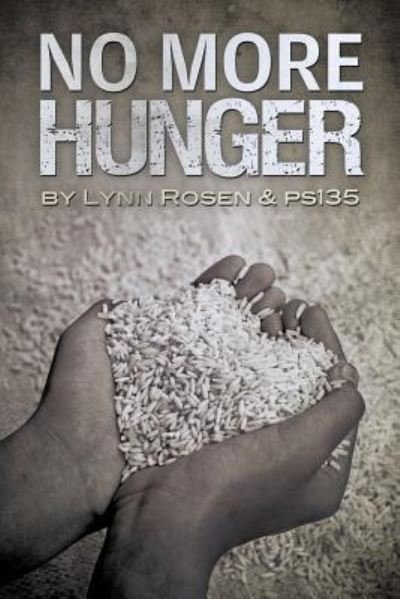Cover for Class 3-403 Ps 135 · No More Hunger (Paperback Bog) (2015)