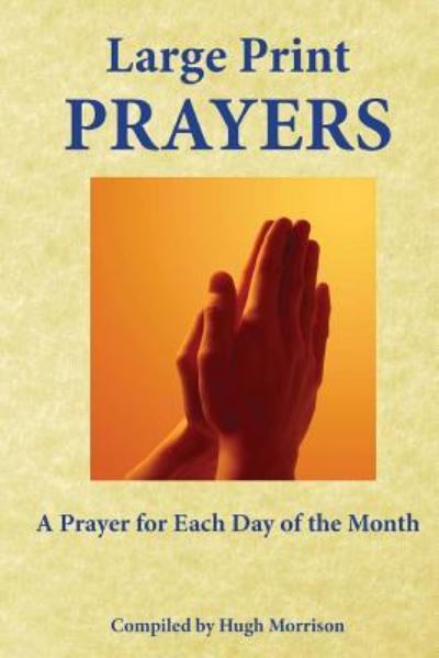 Cover for Hugh Morrison · Large Print Prayers (Paperback Book) (2016)