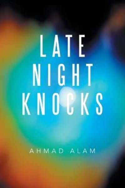 Cover for Ahmad Alam · Late Night Knocks (Paperback Book) (2016)