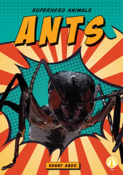 Cover for Kenny Abdo · Ants (Hardcover Book) (2019)