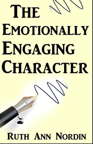 Cover for Ruth Ann Nordin · The Emotionally Engaging Character (Paperback Book) (2016)