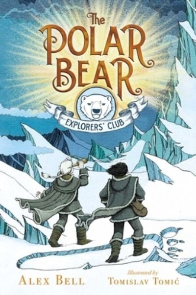 Cover for Alex Bell · The Polar Bear Explorers' Club (Paperback Book) (2019)