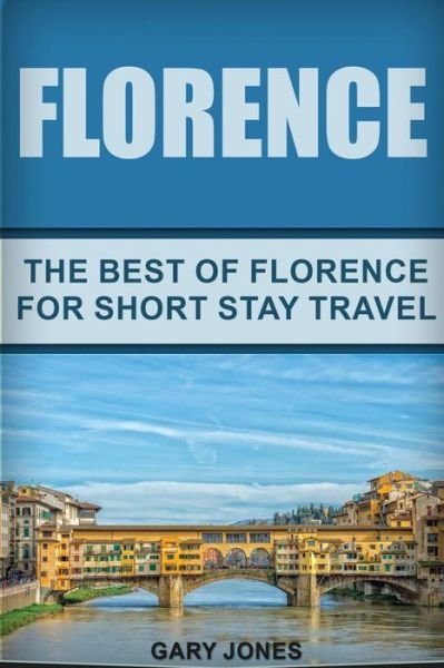 Cover for Dr Gary Jones · Florence (Paperback Book) (2016)