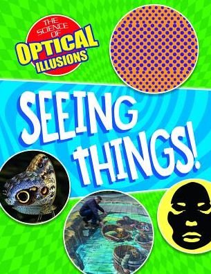 Cover for Anna Claybourne · Seeing Things! (Paperback Bog) (2019)
