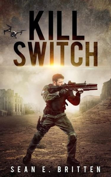 Cover for Sean E Britten · Kill Switch (Paperback Bog) (2016)