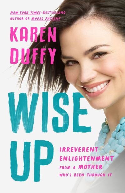 Cover for Karen Duffy · Wise Up (N/A) (2022)