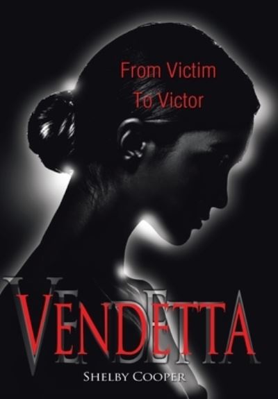 Cover for Shelby Cooper · Vendetta (Hardcover Book) (2022)