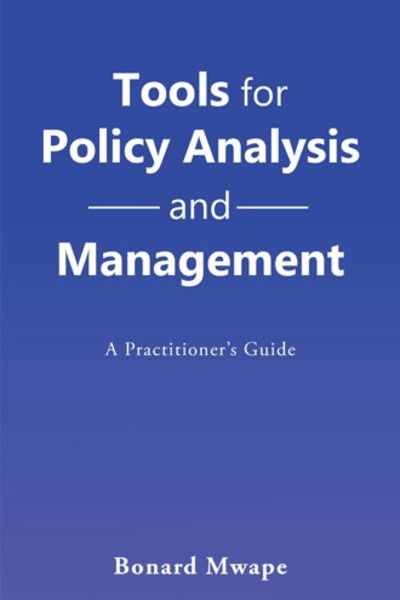 Cover for Bonard Mwape · Tools for Policy Analysis and Management (Paperback Book) (2018)