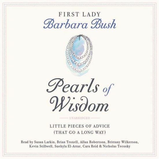 Cover for Barbara Bush · Pearls of Wisdom (Hörbok (CD)) (2020)