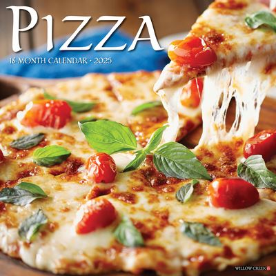 Pizza 2025 12 X 12 Wall Calendar - Willow Creek Press - Merchandise - Willow Creek Press Calendars - 9781549244476 - September 10, 2024