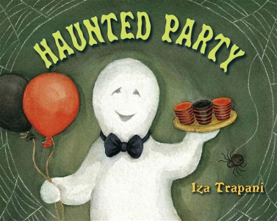 Cover for Iza Trapani · Haunted Party (Paperback Bog) (2010)