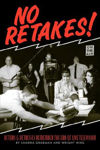 Cover for Sandra Grabman · No Retakes (Paperback Book) (2008)