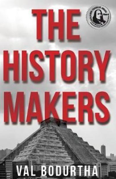 Cover for Val Bodurtha · The History Makers (Pocketbok) (2017)