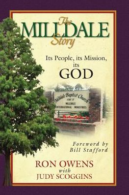 Cover for Ron Owens · The Milldale Story: Its People, Its Mission, Its God (Taschenbuch) (2016)