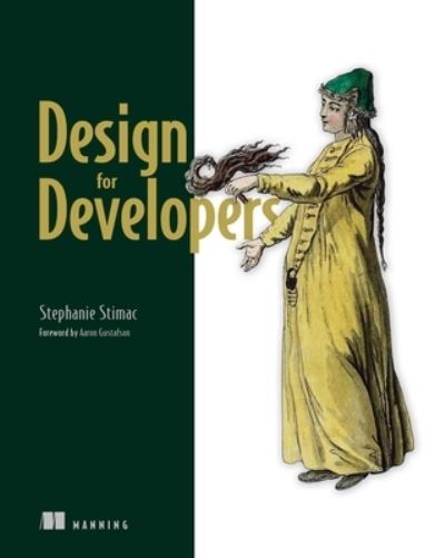 Cover for Stephanie Stimac · Design for Developers (Hardcover Book) (2023)